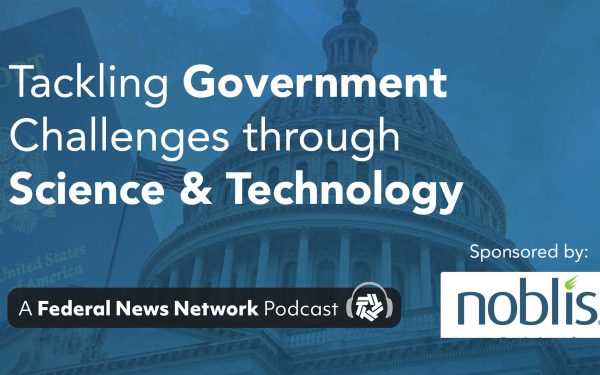 Podcast Series: Tackling Government Challenges Through Science and Technology